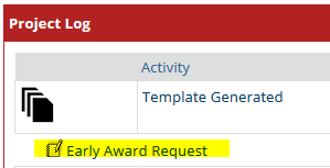 Early Award Request under history tab